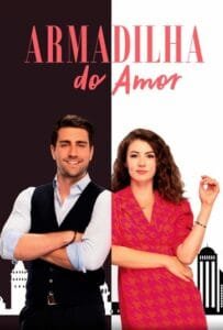 Assistir ARMADILHA DO AMOR DUBLADO em Portugues Online Gratis