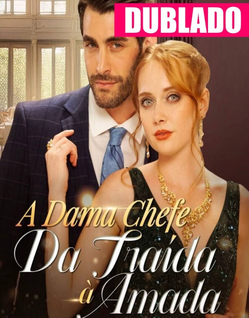 Assistir A DAMA CHEFE DA TRAÍDA À AMADA DUBLADO em Português Online Grátis