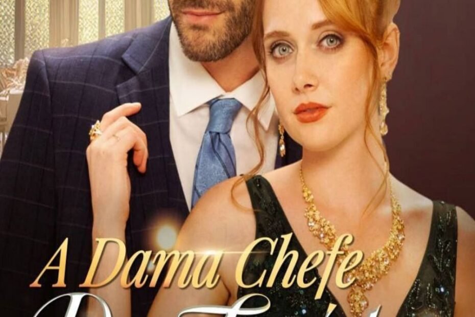 Assistir A DAMA CHEFE DA TRAÍDA À AMADA DUBLADO em Português Online Grátis