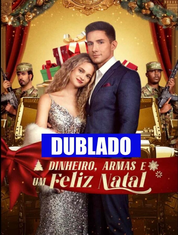 DINHEIRO, ARMAS E UM FELIZ NATAL DUBLADO