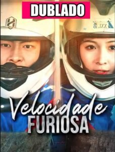 Assista VELOCIDADE FURIOSA DUBLADO em Português online Grátis