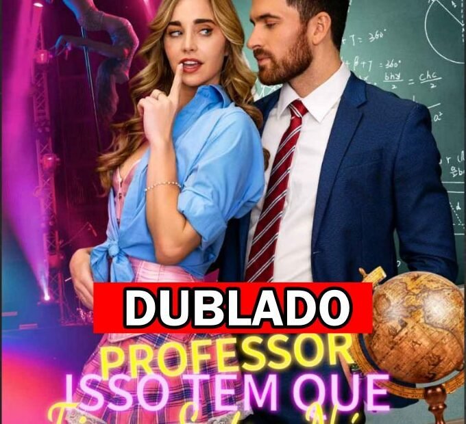 Assista PROFESSOR ISSO TEM QUE FICAR ENTRE NÓS DUBLADO em Português online Grátis