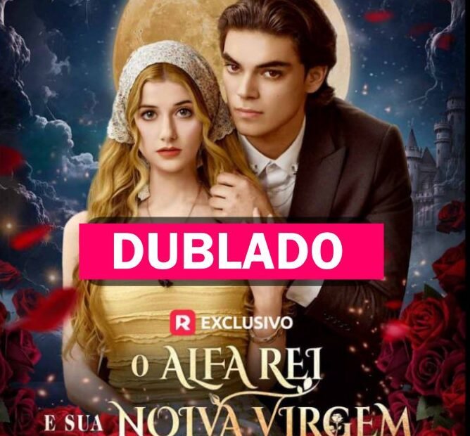 Assista O ALFA REI E SUA NOIVA VIRGEM DUBLADO em Português online Grátis