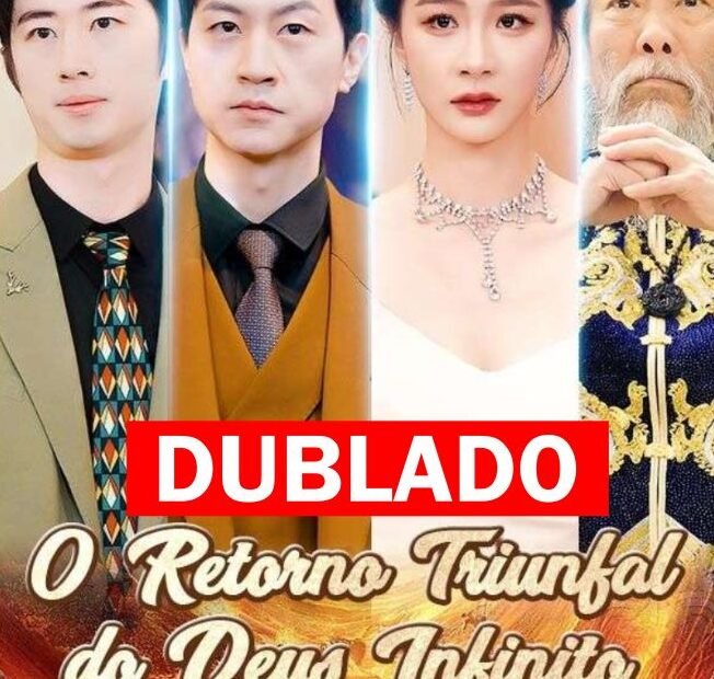 ASSISTA O RETORNO TRIUNFAL DO DEUS INFINITO DUBLADO em Português online Grátis
