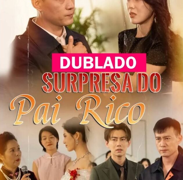 Assista SURPRESA DO PAI RICO DUBLADO em Português online Grátis