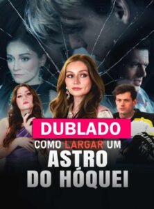 Assista COMO LARGAR UM ASTRO DO HÓQUEI DUBLADO em Português online Grátis
