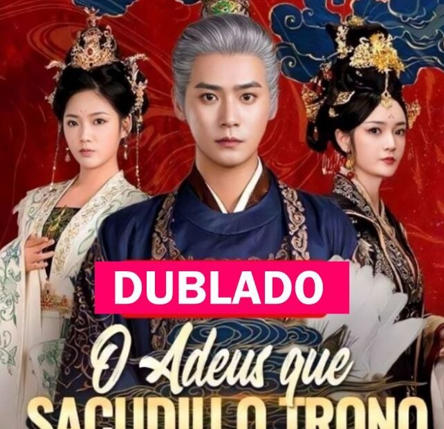 Assista O ADEUS QUE SACUDIU O TRONO DUBLADO em Português online Grátis