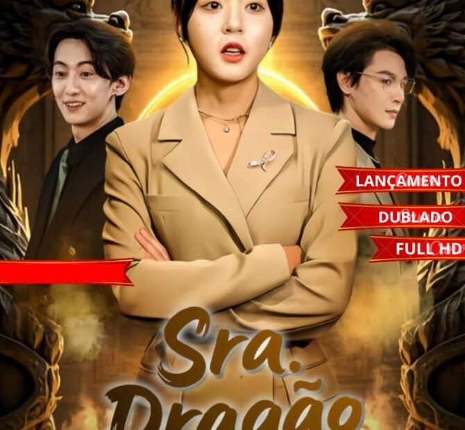 SRA. DRAGÃO DUBLADO