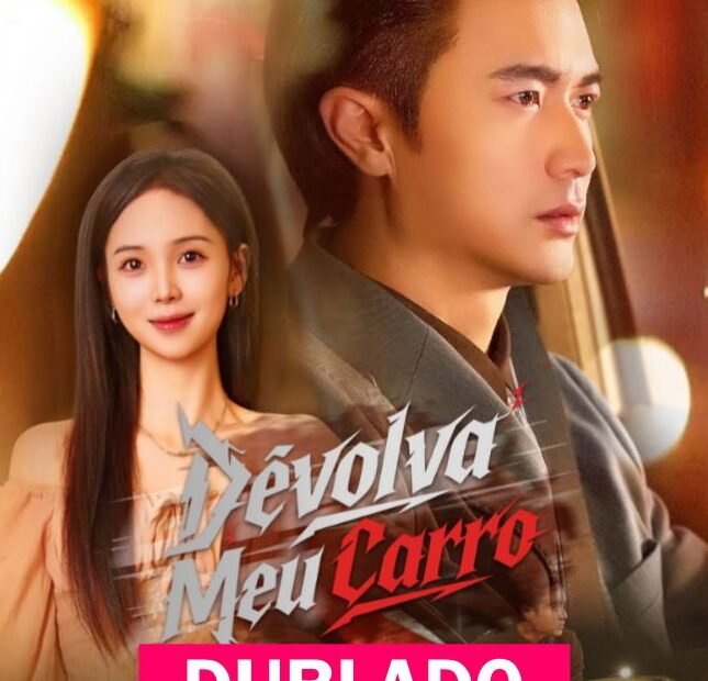 Assista DEVOLVA MEU CARRO DUBLADO em Português online Grátis