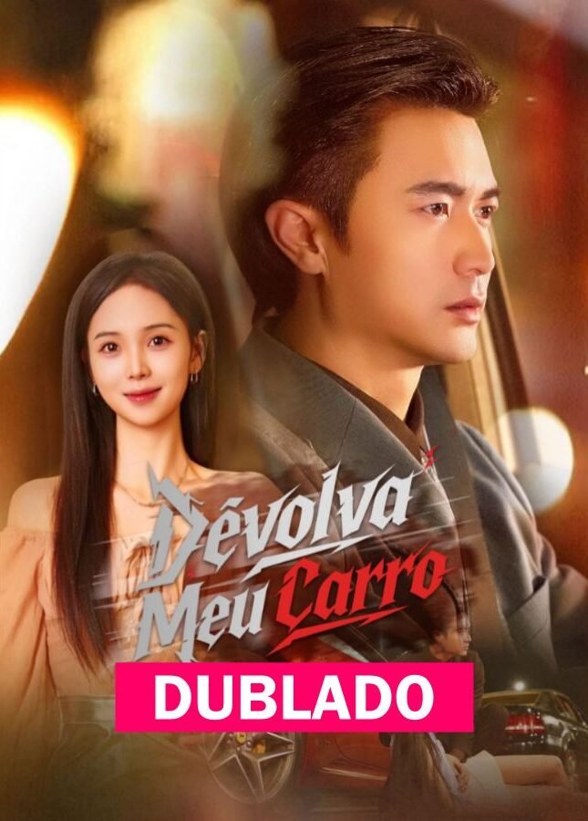 Assista DEVOLVA MEU CARRO DUBLADO em Português online Grátis
