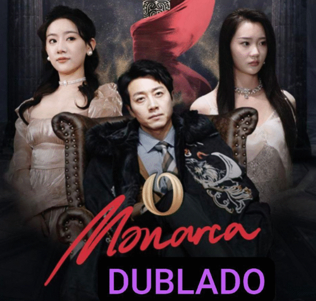 Assista O MONARCA DUBLADO em Português online Grátis