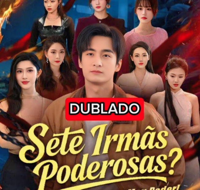 Assista SETE IRMÃS PODEROSAS UM POUCO AQUEM DO MEU PODER DUBLADO em Português online Grátis