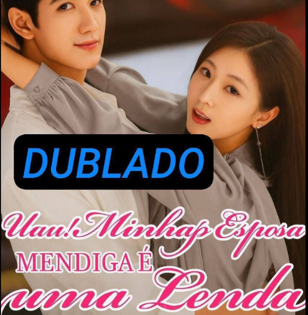 Assista ESPOSA MENDIGA É UMA LENDA DUBLADO em Português online Grátis