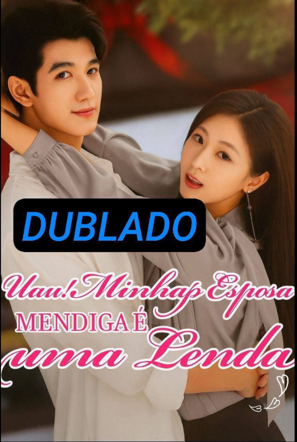 Assista ESPOSA MENDIGA É UMA LENDA DUBLADO em Português online Grátis