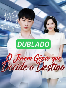 Assista O JOVEM GÊNIO QUE DECIDE O DESTINO DUBLADO em Português online Grátis