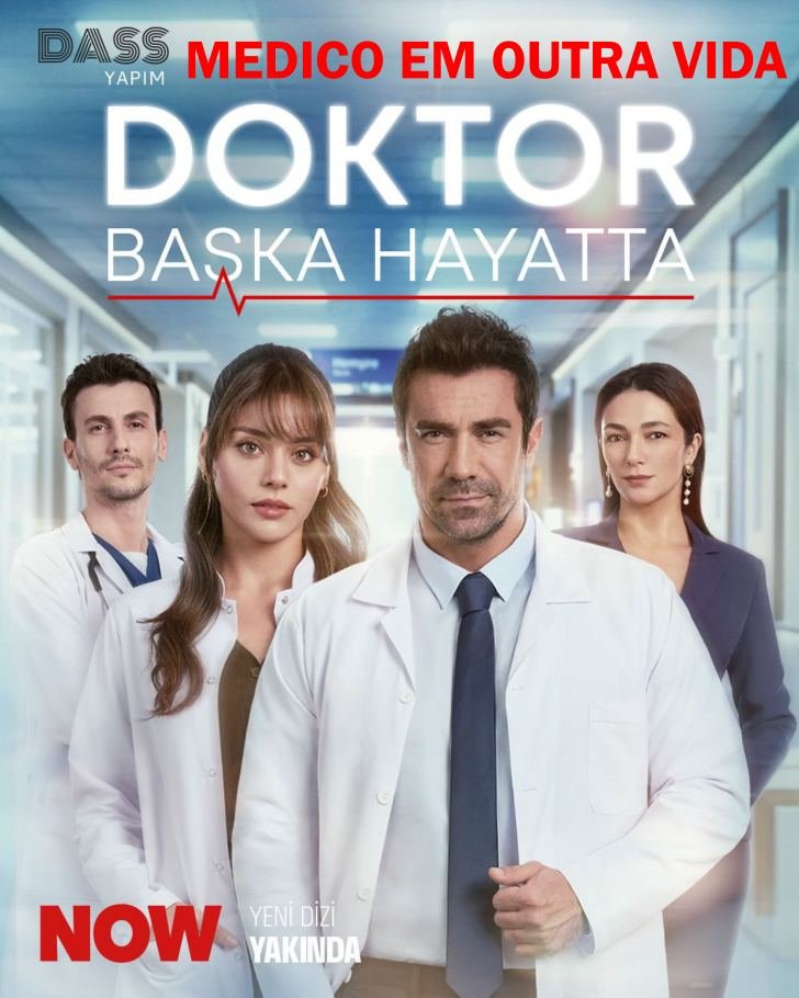 Assista Doktor: Başka Hayatta (Médico: Em Outra Vida) LEGENDADO em Português online Grátis