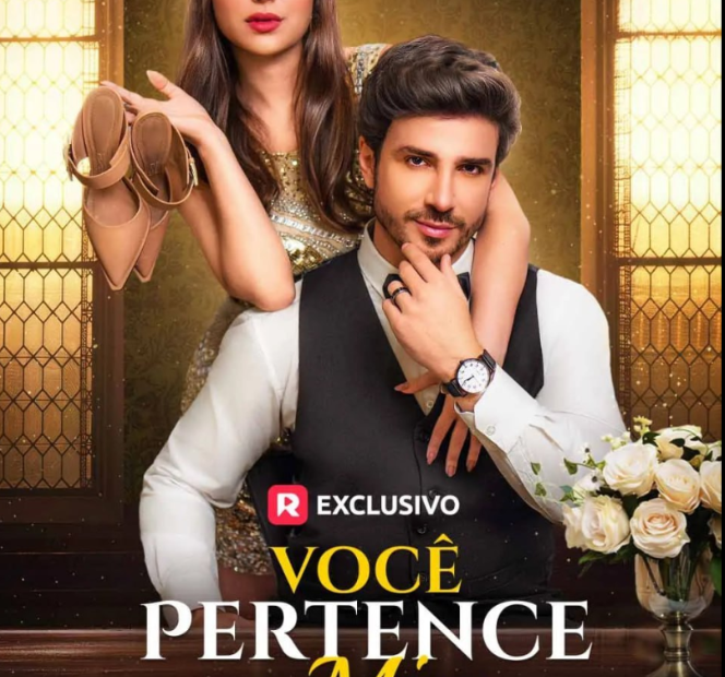 VOCÊ PERTENCE A MIM DUBLADO