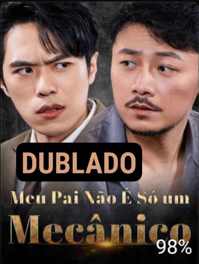 Assista MEU PAI NÃO É SO UM MECÂNICO DUBLADO em Português online Grátis