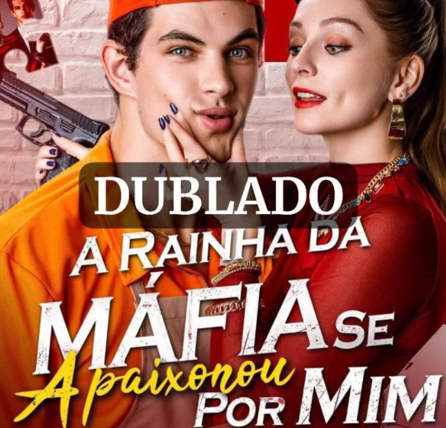 Assista A RAINHA DA MAFIA SE APAIXONOU POR MIM DUBLADO em Português online Grátis